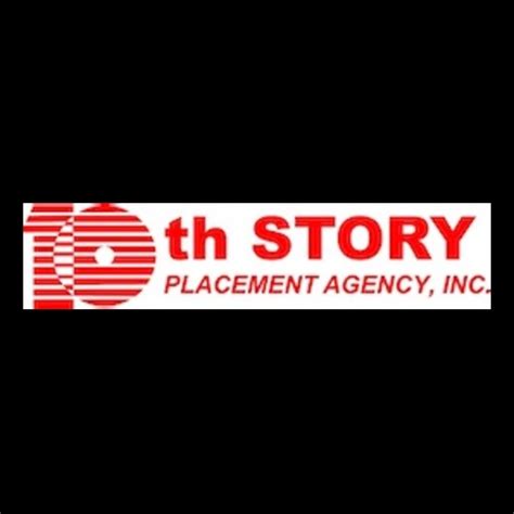 10th Story Placement Agency Inc .